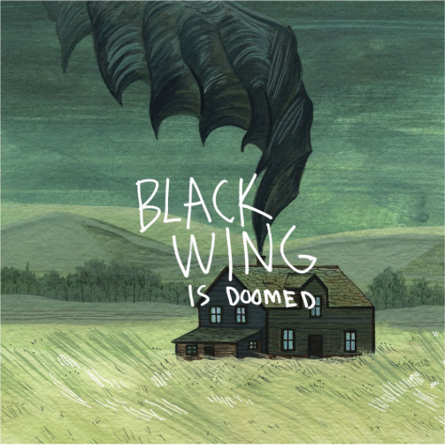 Black Wing "...Is Doomed" LP